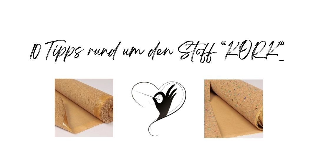 10 Tipps rund ums Nähen mit Korkstoff