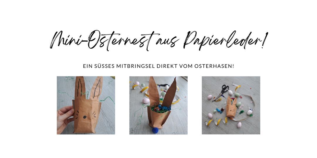 Nähanleitung "Osternest aus Papierleder"