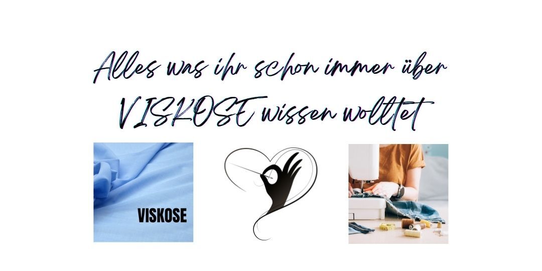 Alles was ihr schon immer über VISKOSE wissen wolltet!